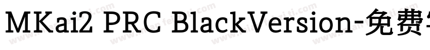 MKai2 PRC BlackVersion字体转换